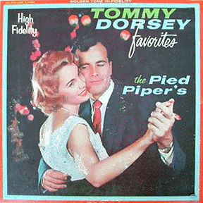 Pied Pipers - Tommy Dorsey Favorites
